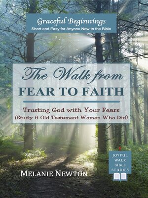 cover image of The Walk from Fear to Faith